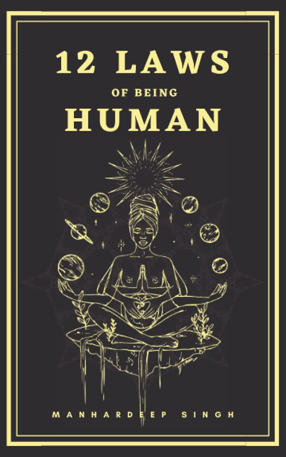 12 Laws of being Human
