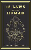 12 Laws of being Human