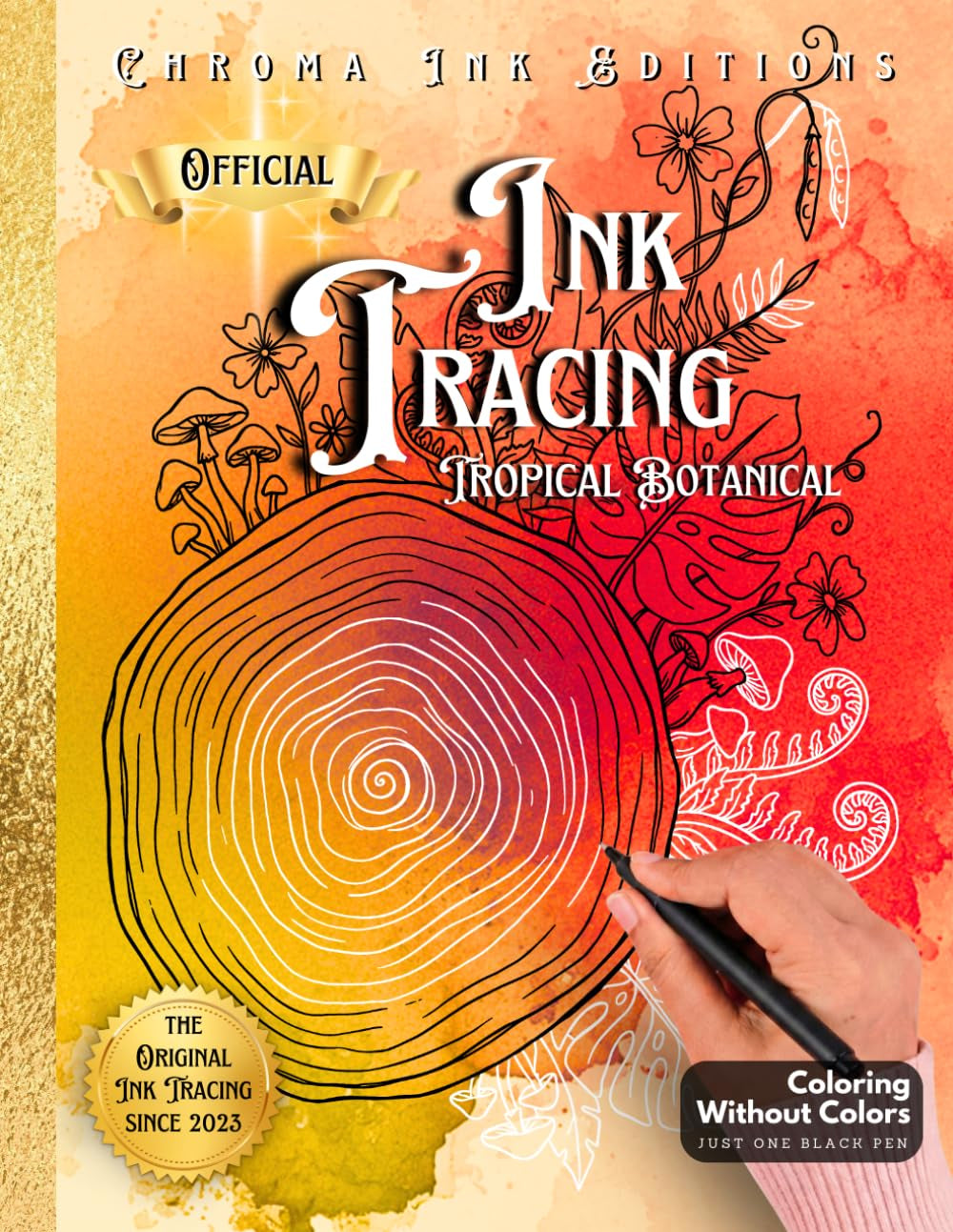 Inkalia Ink Tracing Classic: Tropical Botanical Art Tracing: A Relaxing Craft for Adults & Beginners to Create Botanical Prints. Draw Exotic Flowers & ... (Inkalia Classic Ink Tracing Collection)