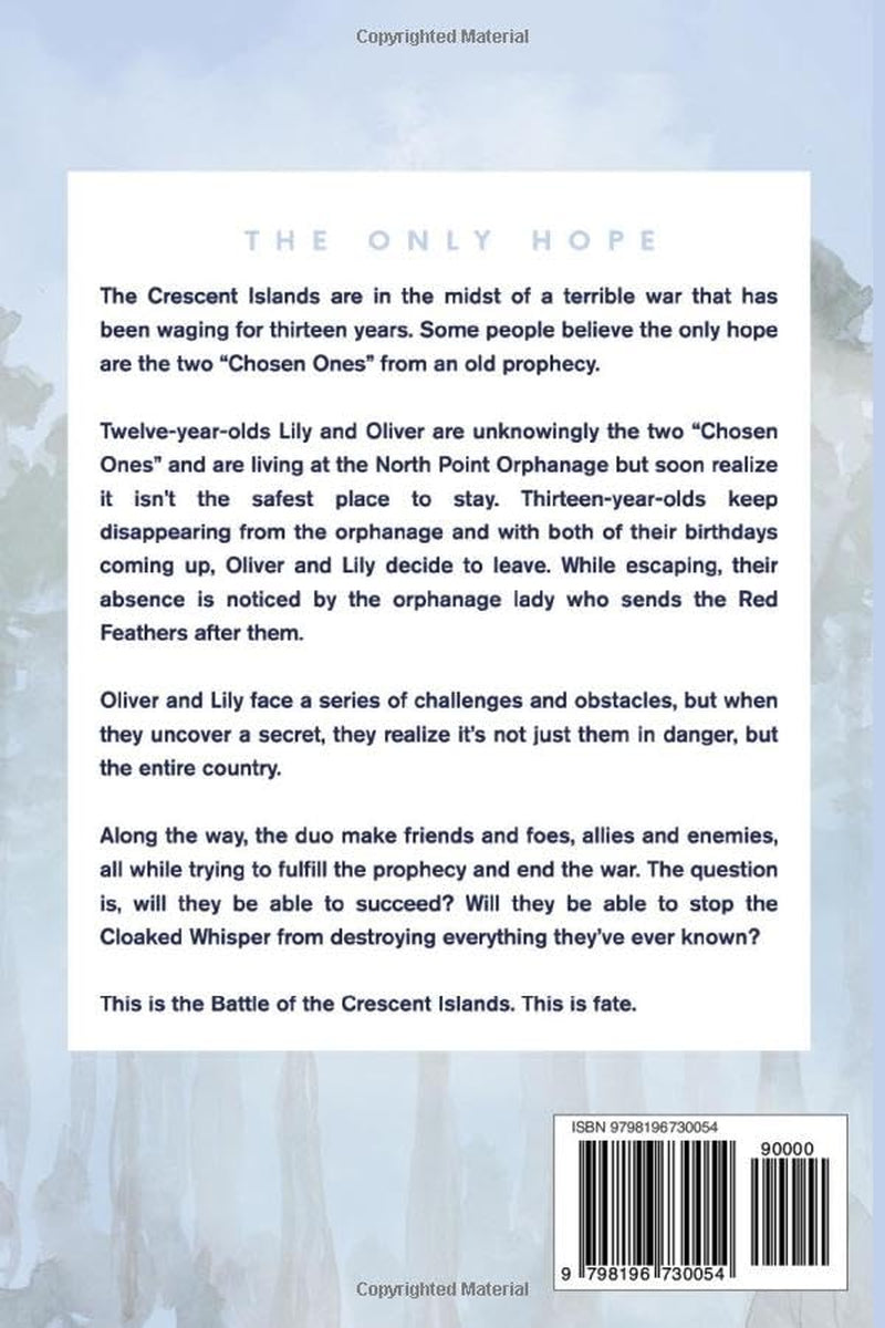 Battle of the Crescent Islands: The Prophecy
