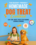 The Budget-Friendly Homemade Dog Treat Cookbook: Vet-Approved Dog Treat Recipes Using Pantry Staples – Easy Zero-Waste Treats for Training, Chewing & ... Homemade Dog Food Cookbook Series)