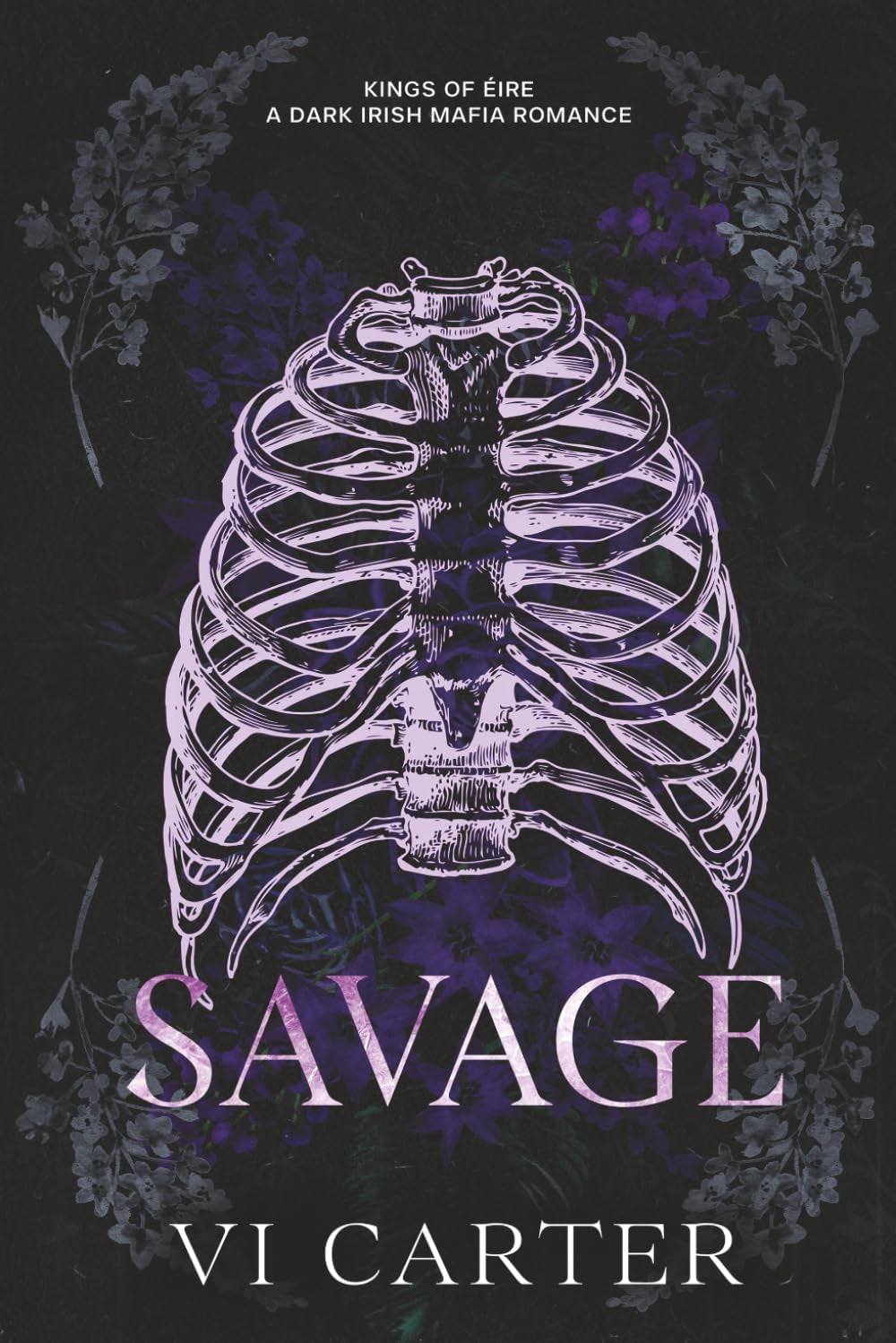 SAVAGE (Kings of Éire)