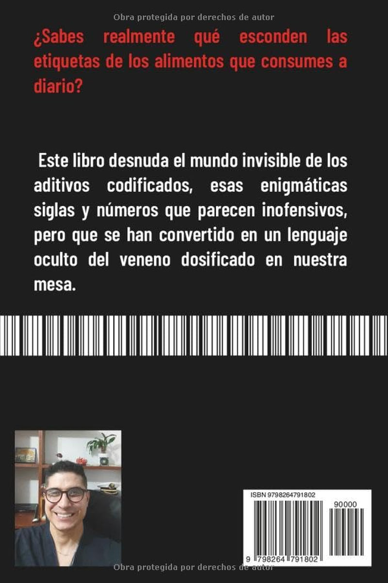 Aditivos Codificados…: Veneno dosificado (Spanish Edition)