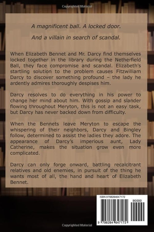 A Locked Door at Netherfield: Pride and Prejudice Variations