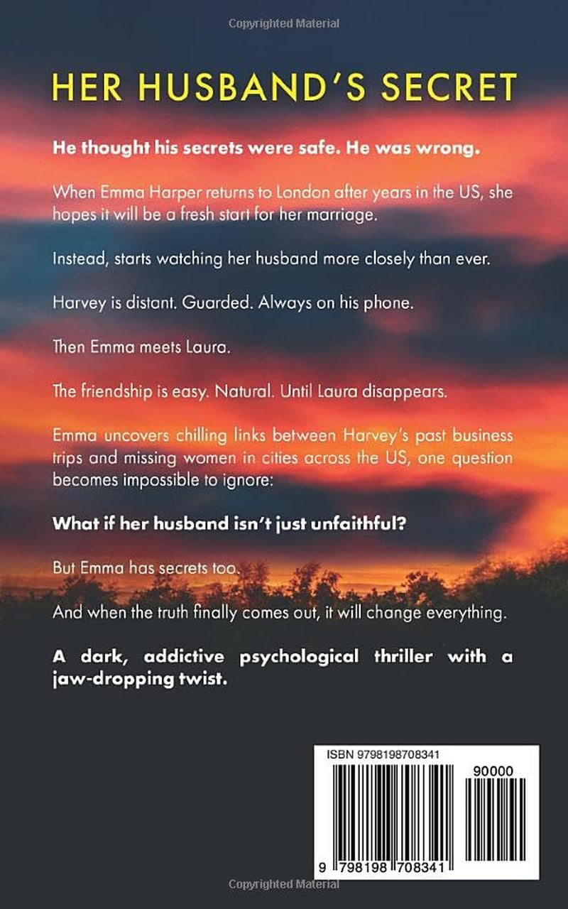 Her Husband's Secret: A Twisty, Addictive Psychological Thriller About Love, Lies and Control