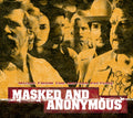 Masked & Anonymous