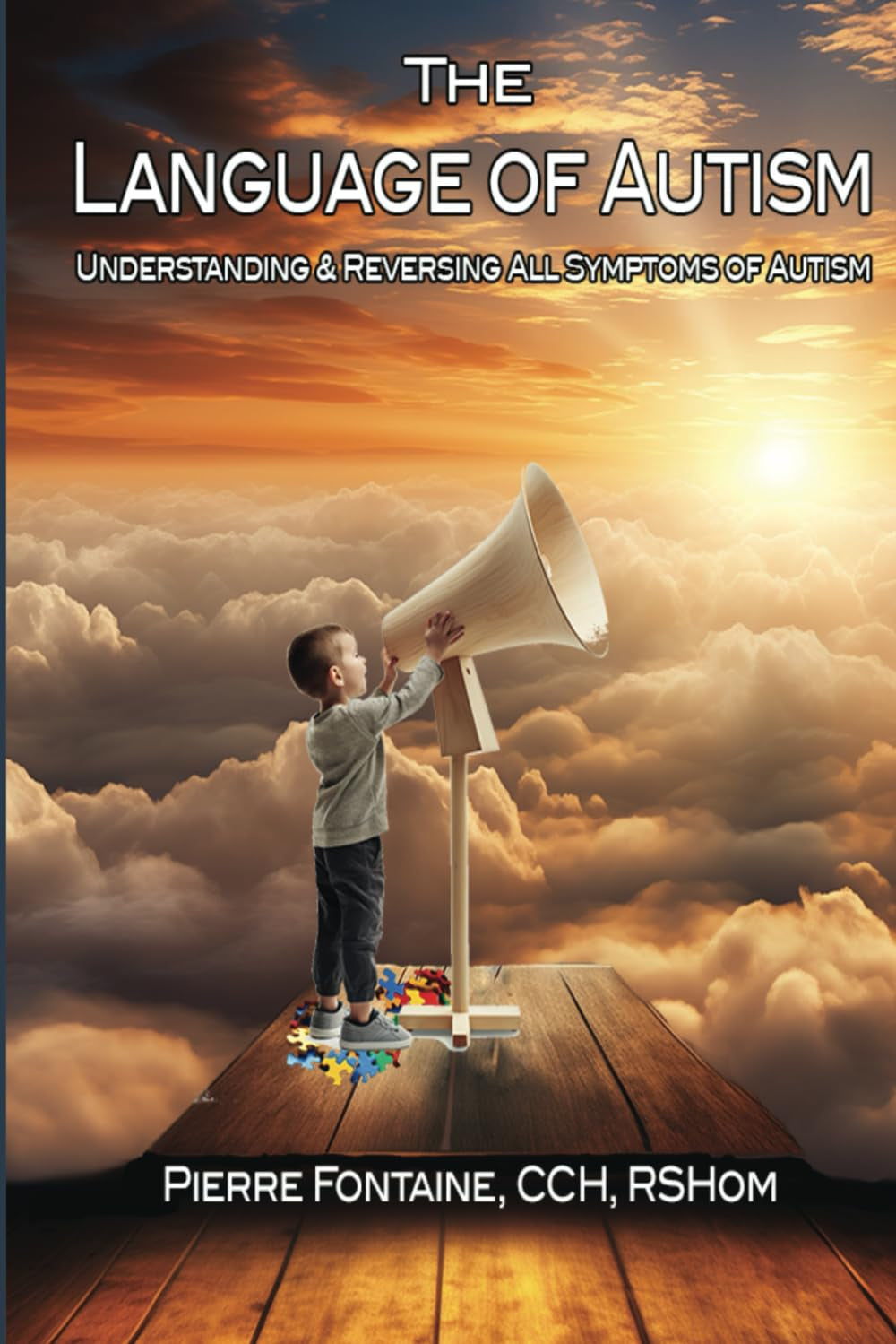 The Language of Autism: Understanding & Reversing ALL Symptoms of Autism