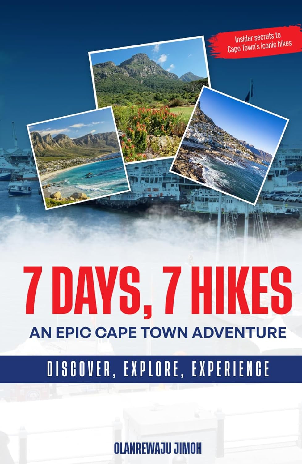7 Days, 7 Hikes: An Epic Cape Town Adventure