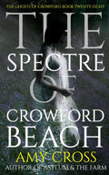 The Spectre of Crowford Beach (The Ghosts of Crowford)