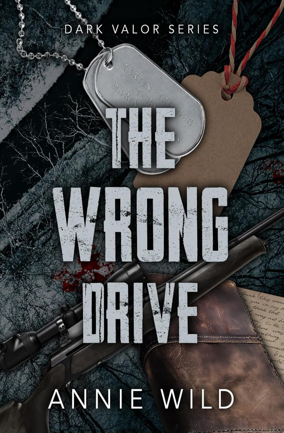The Wrong Drive (Dark Valor)
