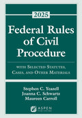 Federal Rules of Civil Procedure: With Selected Statutes, Cases, and Other Materials, 2025 (Supplements)
