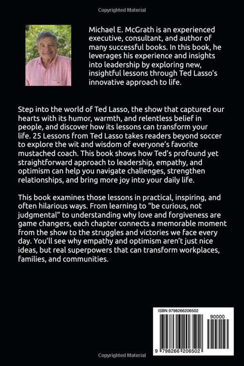 25 Lessons from Ted Lasso: Why Empathy and Optimism Are The Real Superpowers