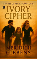 Ivory Cipher (Shades of Peril)