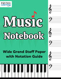 Wide Staff Music Notebook Kids and Adults: Piano Manuscript Book with Grand Staff and Notation Guide