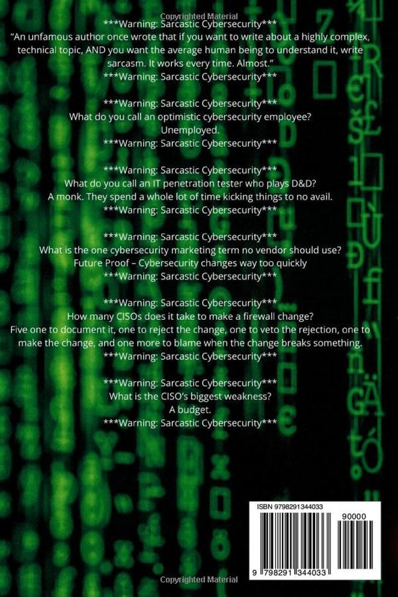 ***Warning: Sarcastic Cybersecurity***