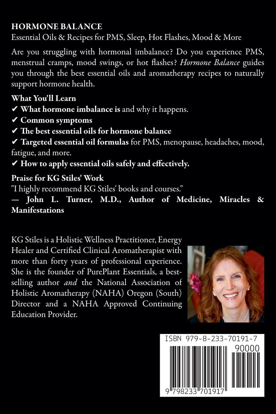 Hormone Balance Essential Oils & Recipes for PMS, Depression, Sleep, Hot Flashes, Mood, Headache & More (Essential Oil Wellness)