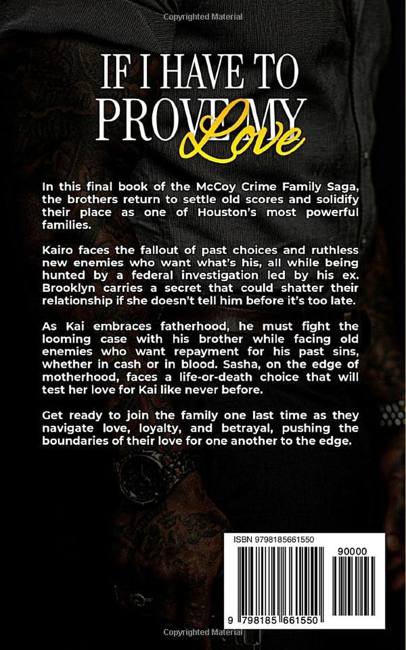 If I Have To Prove My Love (The McCoy Crime Family Saga)
