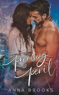 Promising Peril (Rebel Saviors)