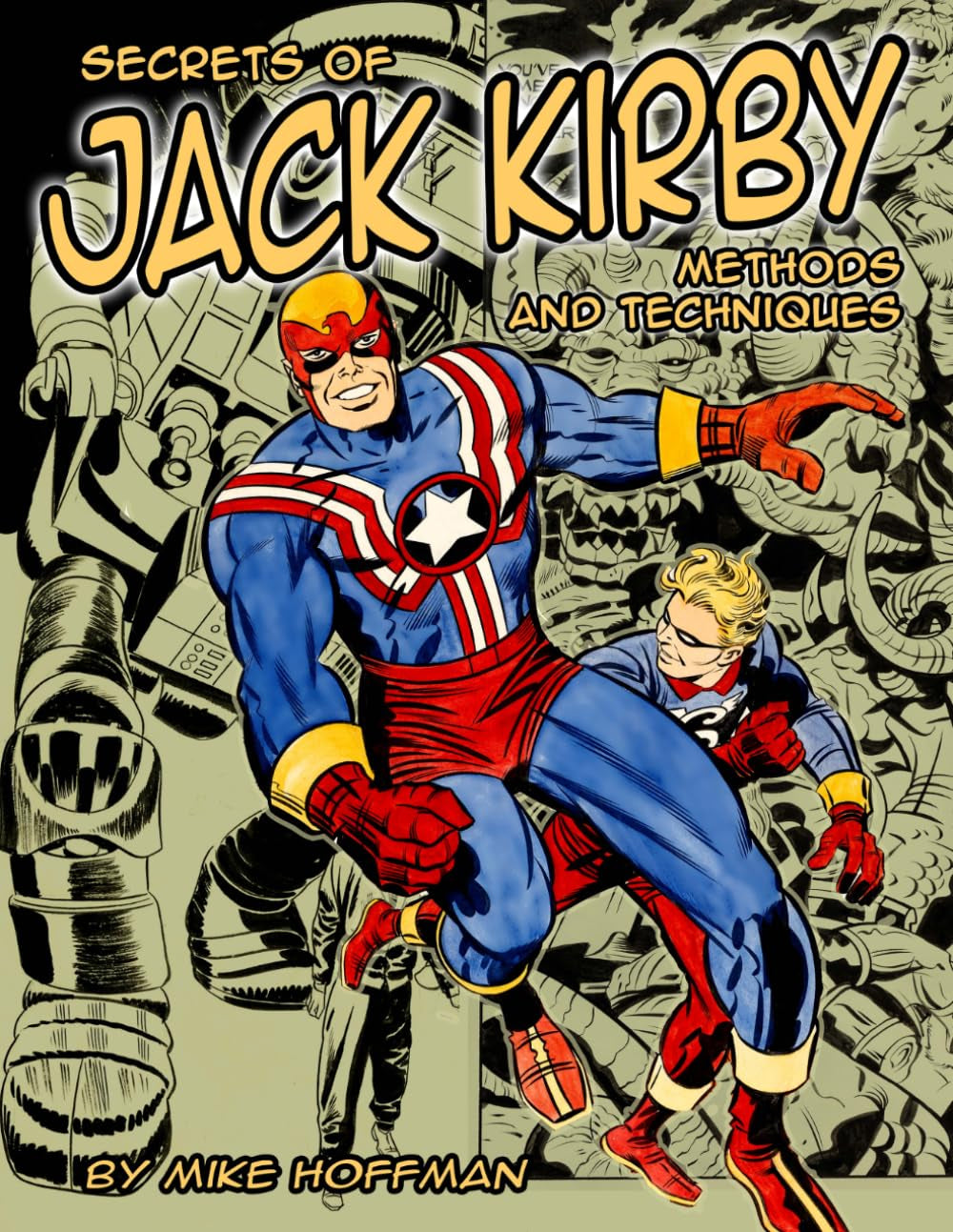 Secrets of Jack Kirby: Methods and Techniques