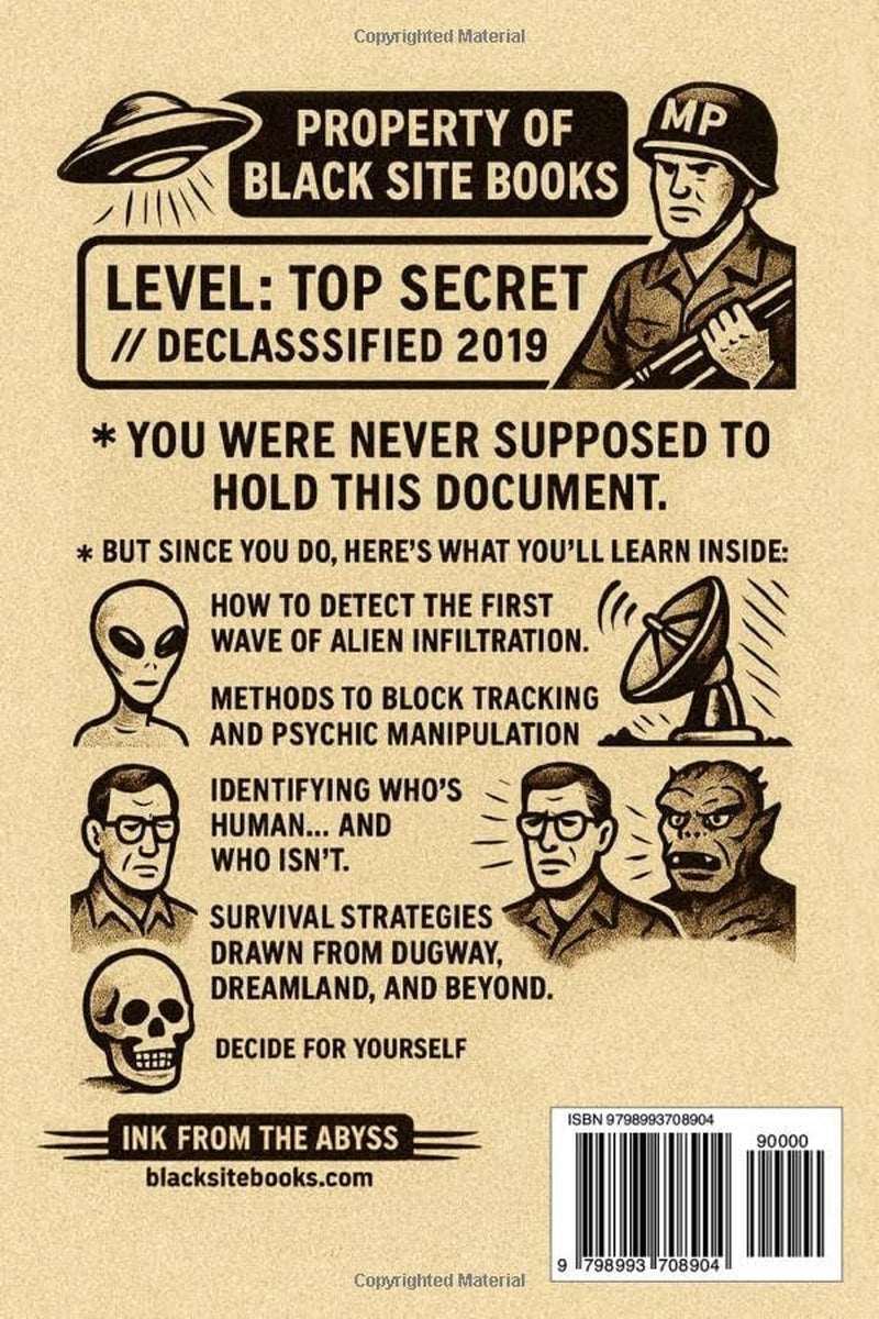 How to Survive an Alien Invasion: Black Site Books