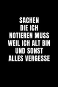 Notizbuch Lustig: Notizblock Journal Tagebuch – witziges Geschenk mit Spruch für Freunde, Familie oder Kollegen (German Edition)