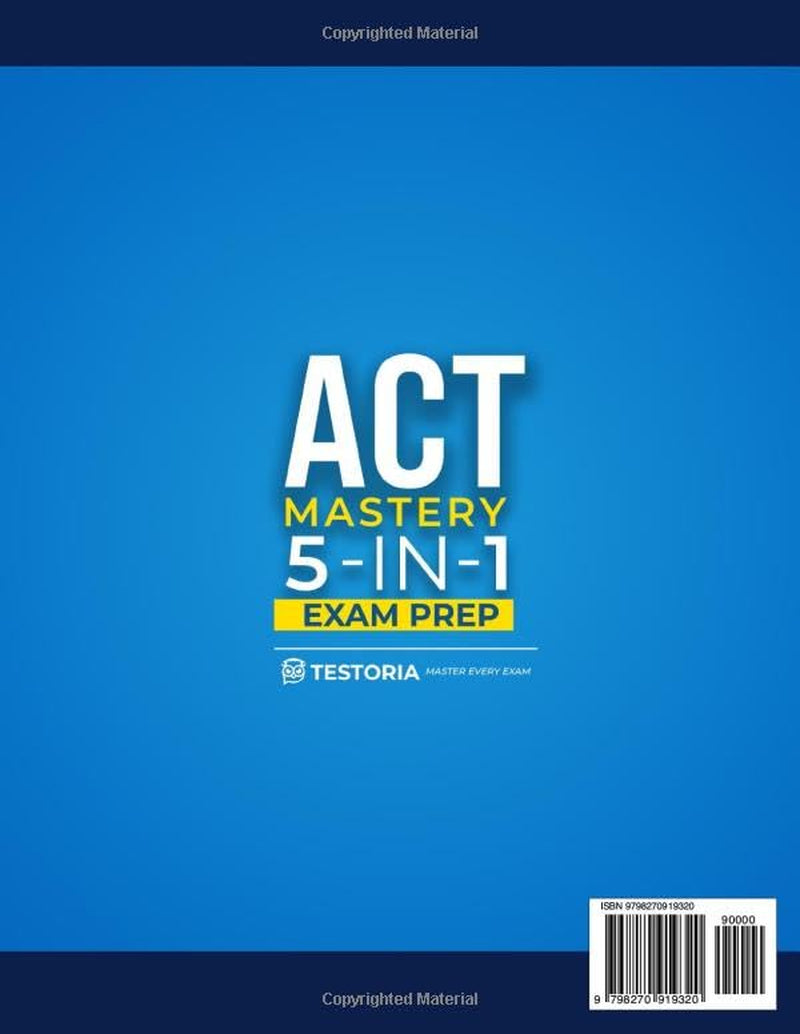 ACT EXAM PREP MASTERY: Crack the ACT with Smarter Prep: 12 Full-Length Exams, 3000+ Targeted Questions, Strategy Tools & Exclusive E-Learning Platform