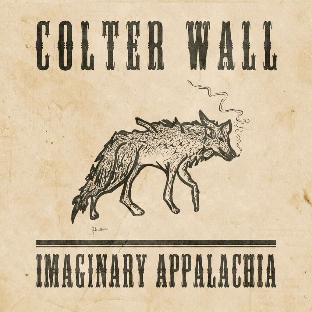Imaginary Appalachia Colter Wall