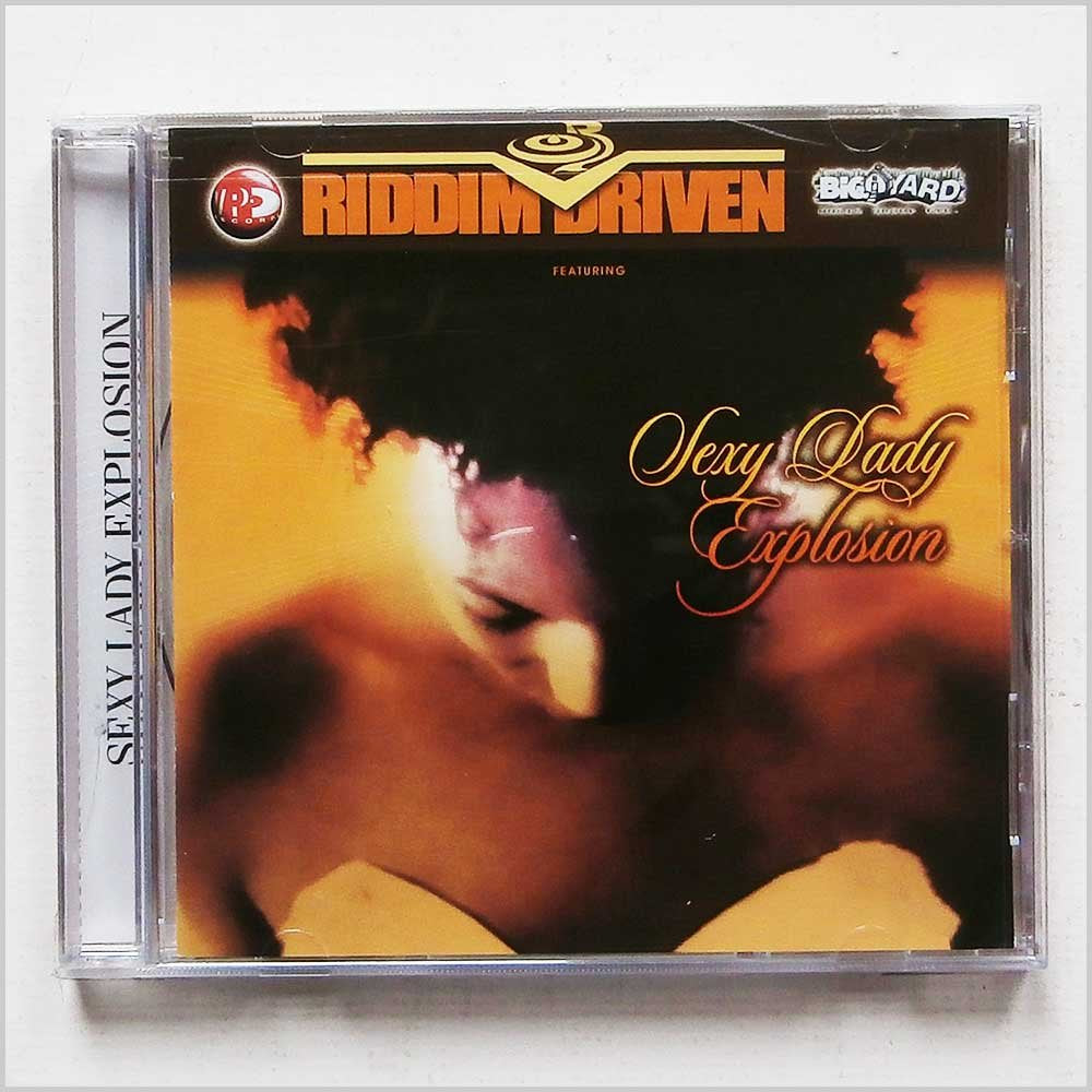 Riddim Driven: Sexy Lady Explosion Audio
