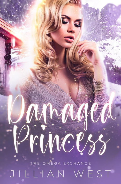 Damaged Princess: A Contemporary Reverse Harem Omegaverse (The Exchange)