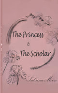The Princess and The Scholar