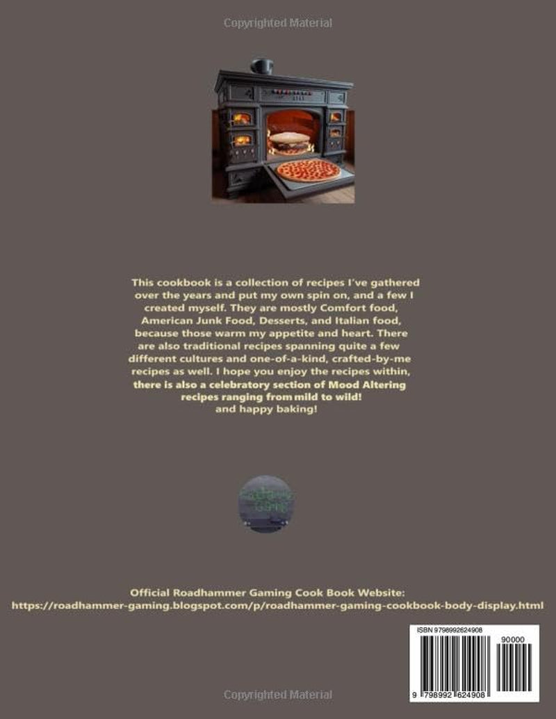 Roadhammer Gaming Cook Book