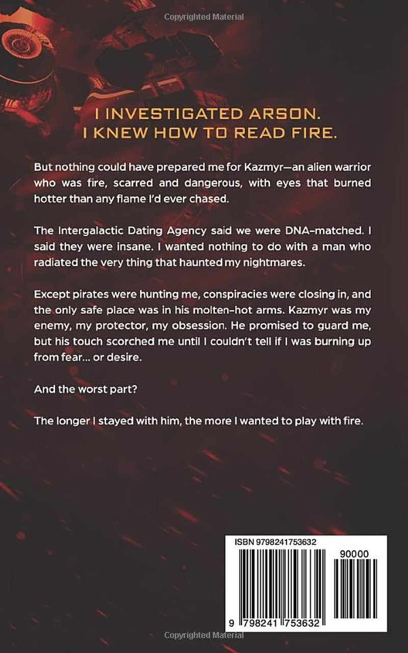 Kazmyr: Molten for Her (Intergalactic Dating Agency) (Consumed by the Alien Heat)