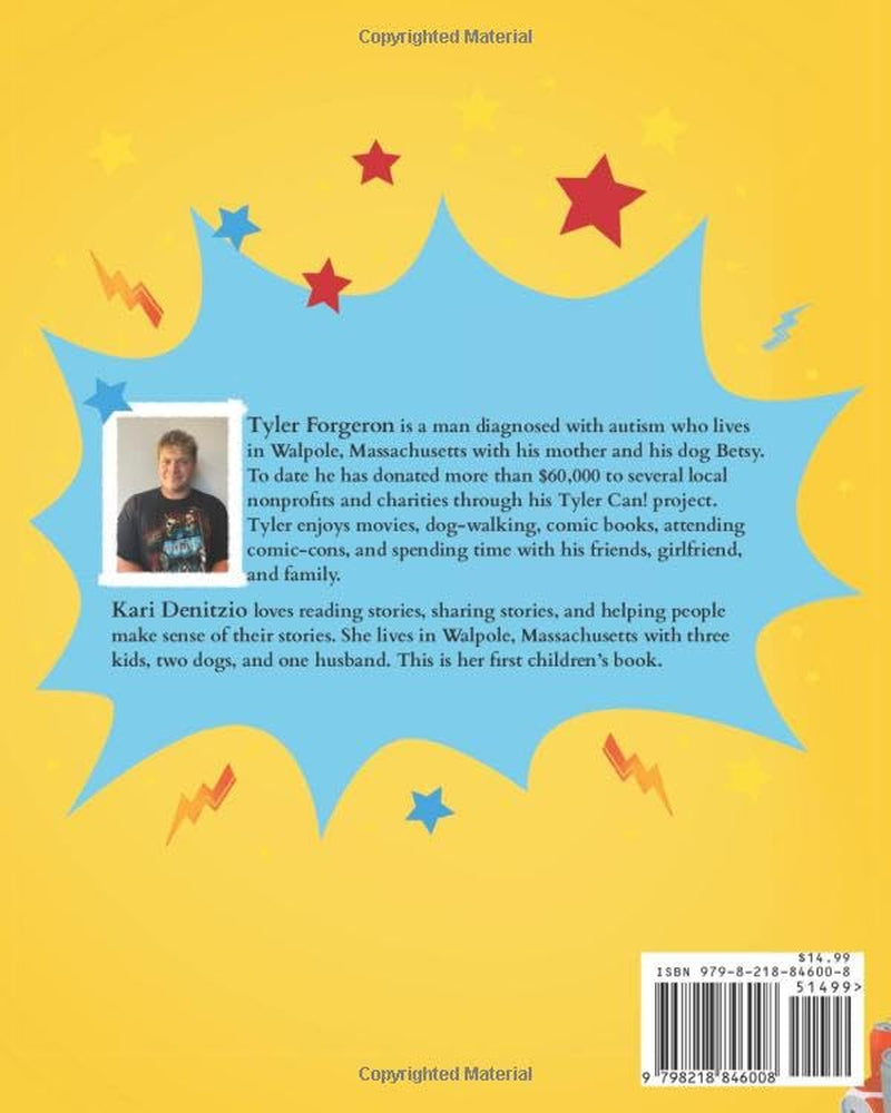 Tyler Can!: How One Young Man With Autism Became a Hero