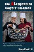 The AI-Empowered Lawyers' Cookbook