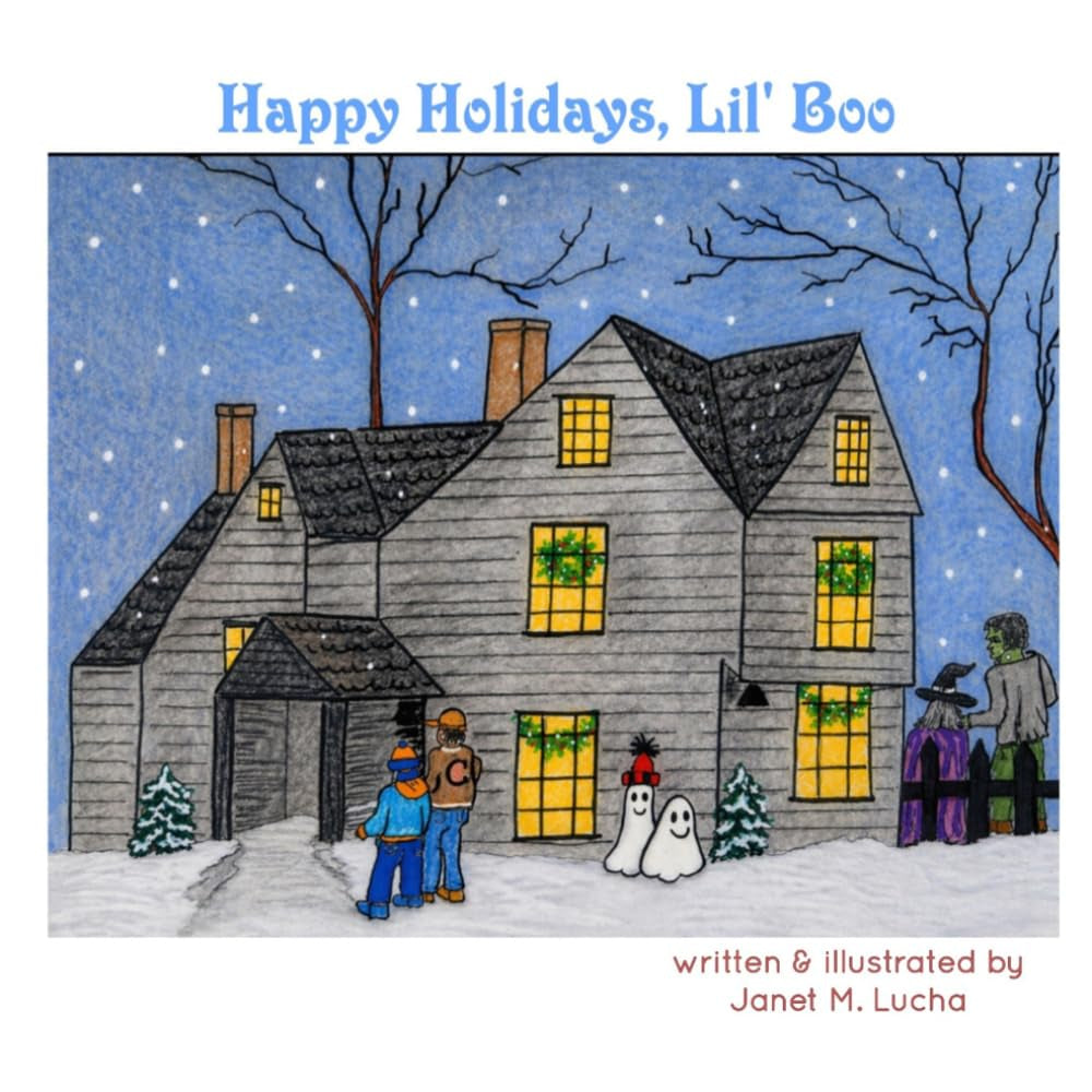 Happy Holidays, Lil' Boo (Adventures with Lil' Boo)