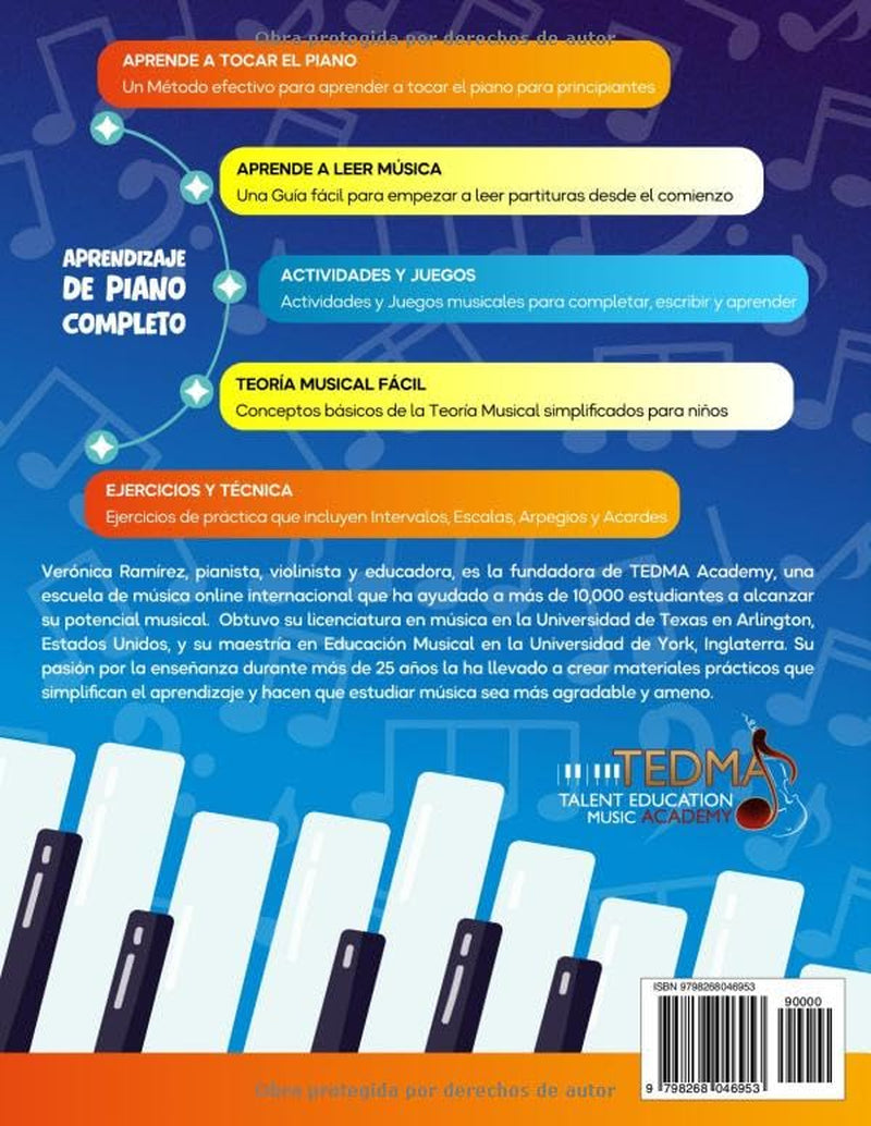 Aprende Piano Para Niños: 76 Lecciones de Piano para Principiantes para Tocar y Aprender a Leer Música de Manera Divertida con 60 Piezas Famosas, ... y 50 Actividades y Juegos (Spanish Edition)