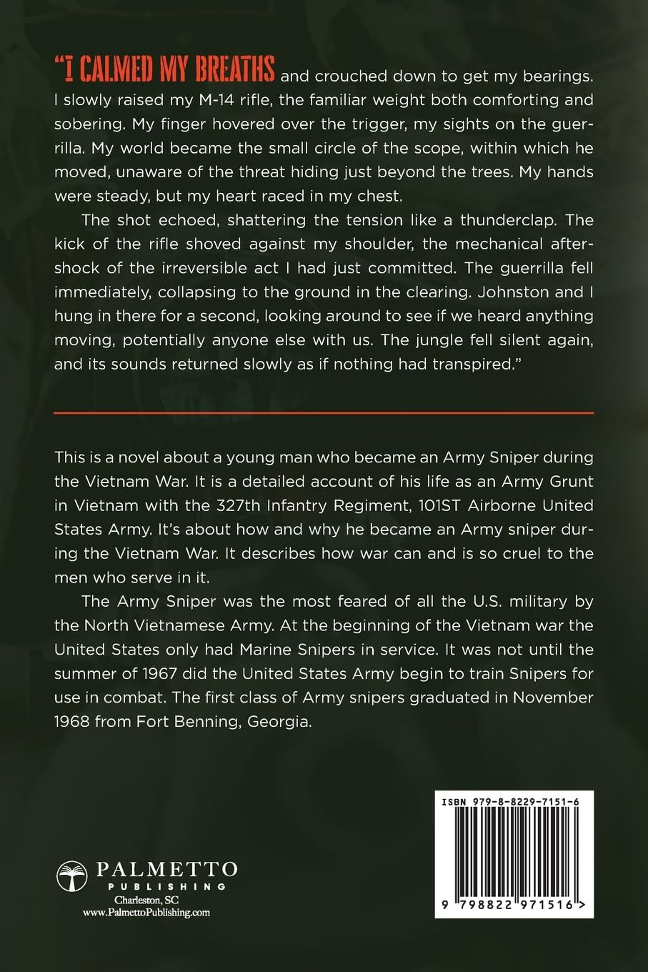 Through the Scope: The life of an Army Sniper