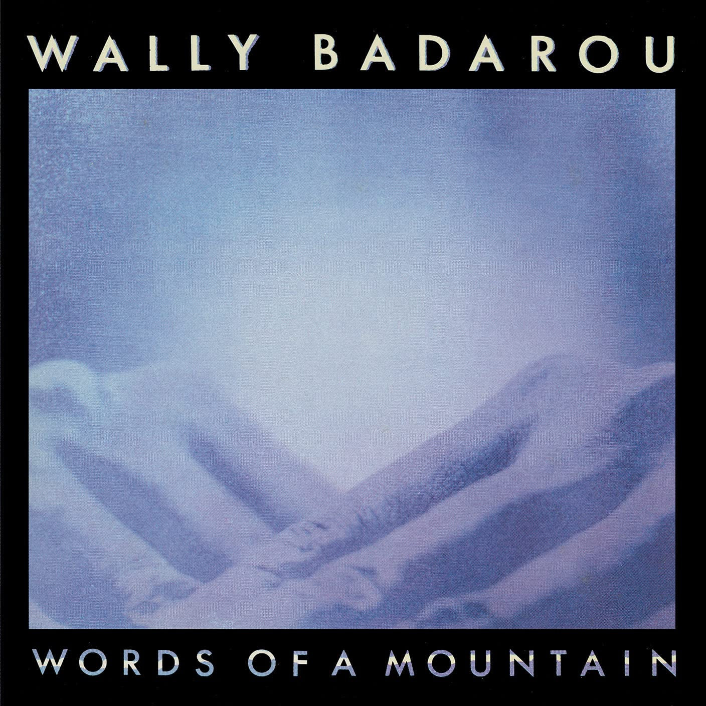 Words Of A Mountain