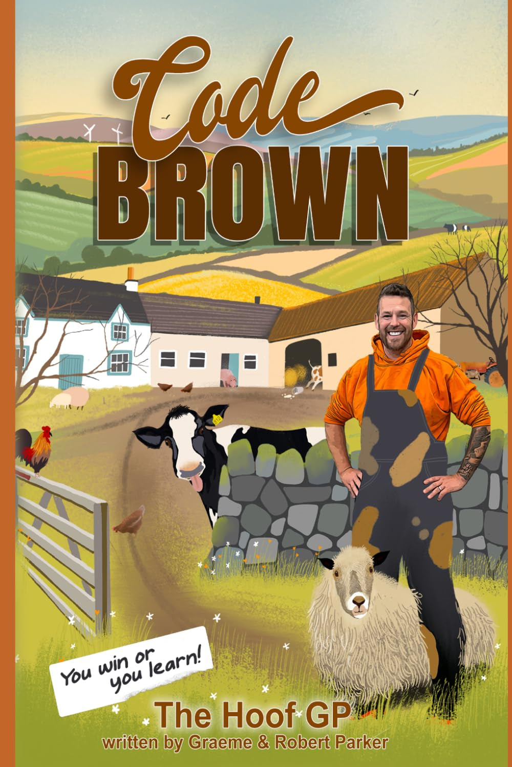 Code Brown: You Win Or You Learn