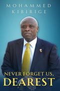 NEVER FORGET US DEAREST