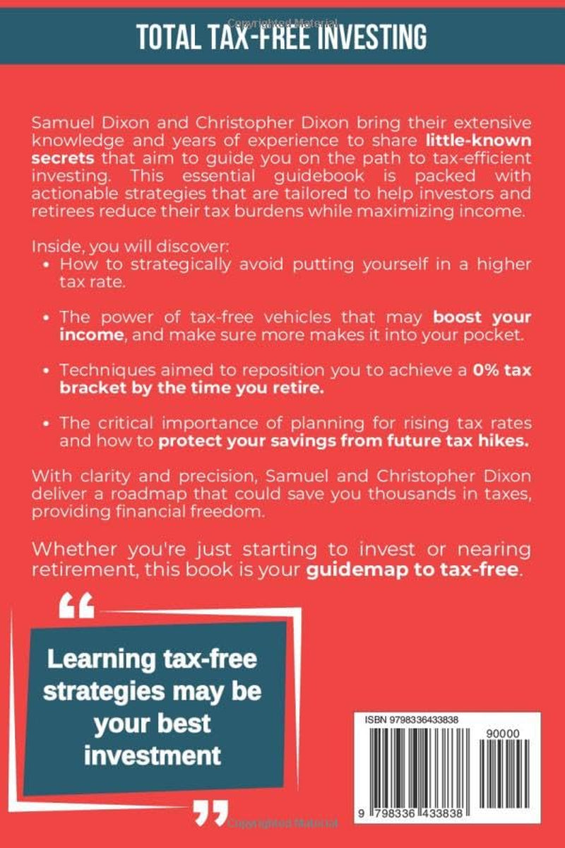 The Little Book of Total Tax-Free Investing: How I help the wealthy lower their taxes