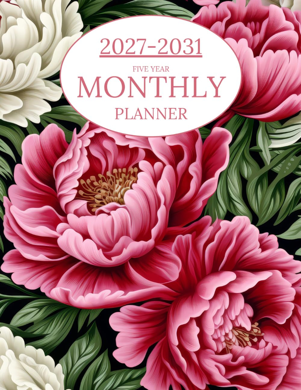 Five Year Monthly Planner 2027-2031: Large 60 Months Calendar with Holidays from January 2027 to December 2031/5 Year Schedule Organizer