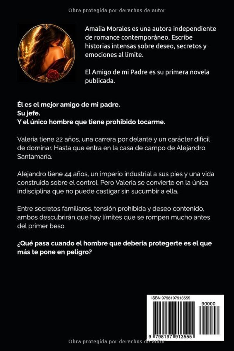 El Amigo de mi padre: Una novela de romance prohibido y obsesión (Age Gap). (Spanish Edition)