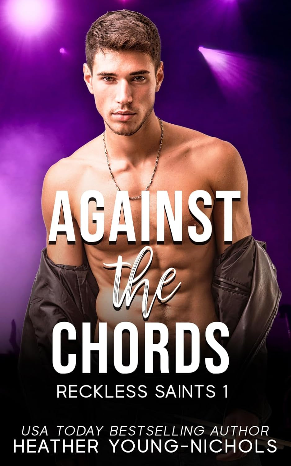Against the Chords (Reckless Saints)