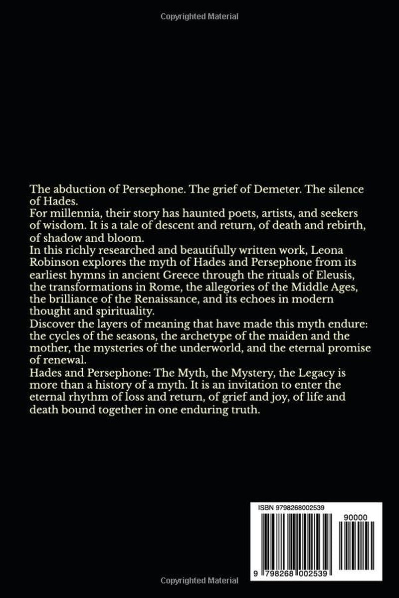 Hades and Persephone: The Myth, the Mystery, the Legacy