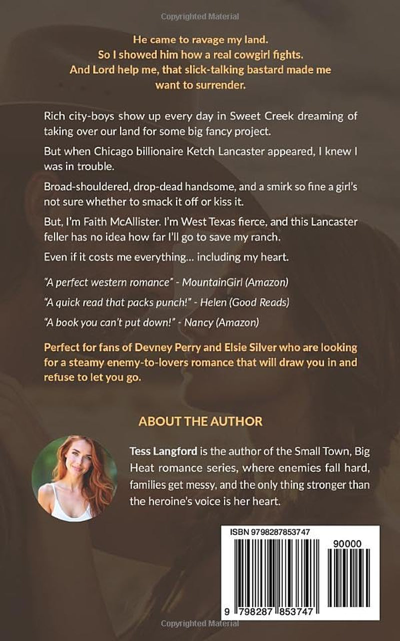 Faith Unbroken: A Small Town Enemies to Lovers Western Romance (Small Town, Big Heat)