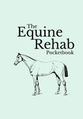 The Equine Rehab Pocketbook