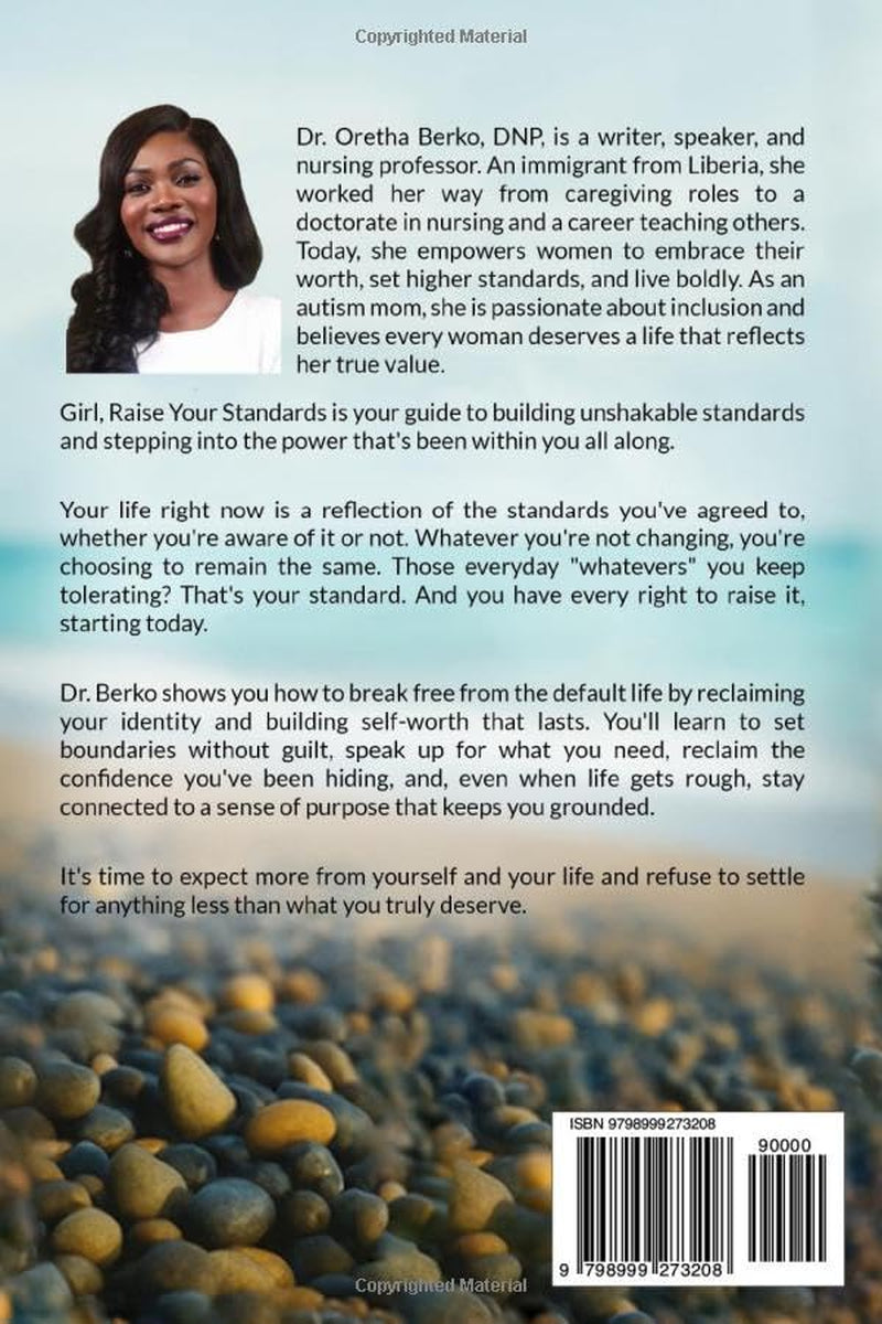 Girl, Raise Your Standards: How to Stop Playing Small and Step Into the Life You Deserve