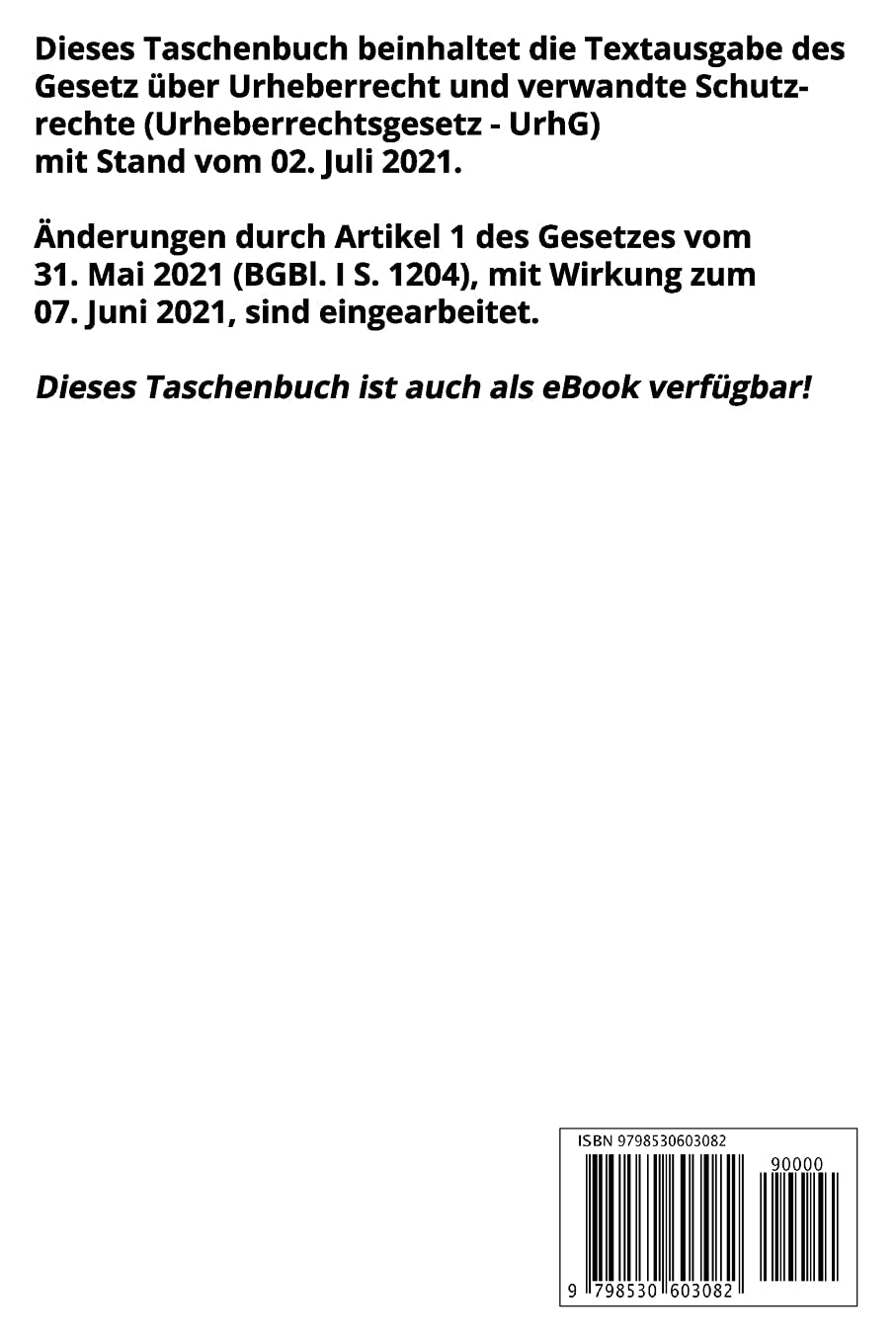 Urheberrechtsgesetz - UrhG, 4. Auflage 2021 (German Edition)