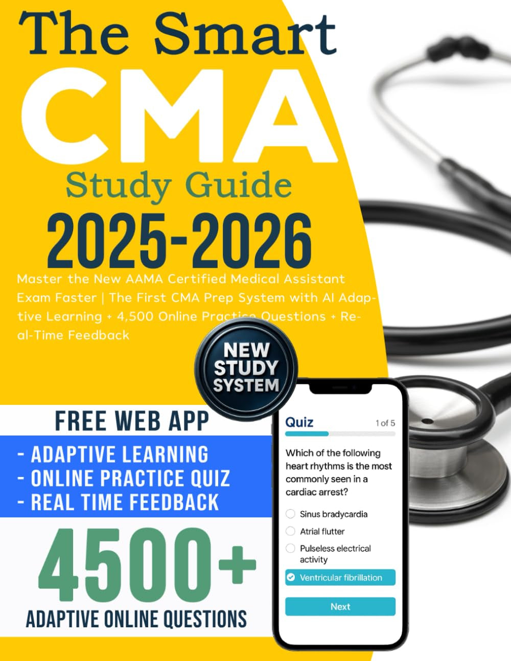 CMA Study Guide 2026-2027: Master the New AAMA Certified Medical Assistant Exam Faster | The First CMA Prep System with AI Adaptive Learning + 4,500 Online Practice Questions + Real-Time Feedback
